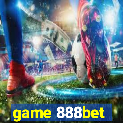 game 888bet